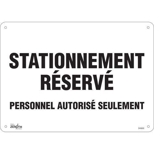 Panneau pour aire de stationnement  Stationnement r&eacute;serv&eacute; , 10" x 14", Aluminium, Français R.M.G. Prévention