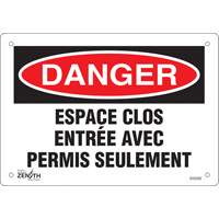 Enseigne  Espace clos , 7" x 10", Aluminium, Français R.M.G. Prévention