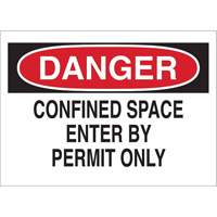"DANGER Confined Space Enter By Permit Only" Sign, 10" x 14", Polystyrene, English R.M.G. Prévention
