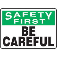 "Be Careful" Sign, 7" x 10", Aluminum, English R.M.G. Prévention