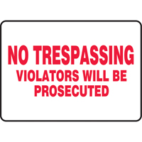 Enseigne  No Trespassing , 7" x 10", Vinyle, Anglais R.M.G. Prévention